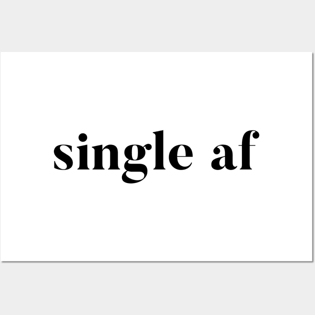 Single AF Wall Art by mivpiv